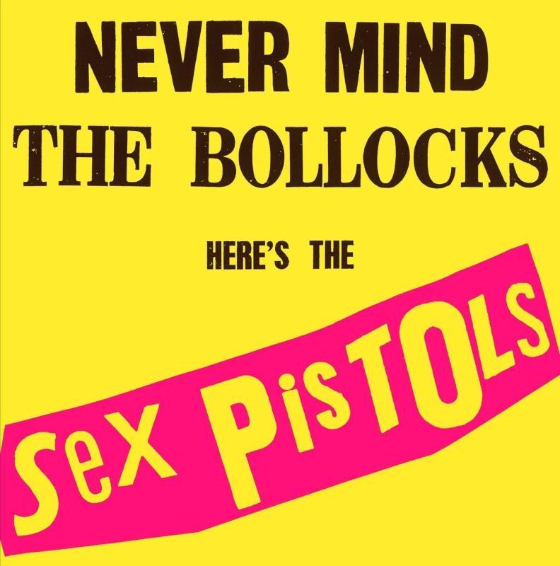 Sex Pistols, Never Mind The Bollocks, Here's The Sex Pistols