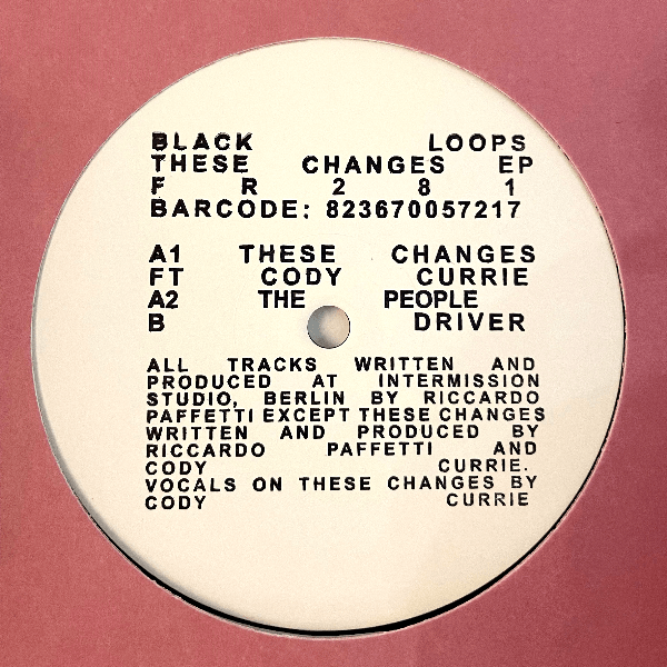 Black Loops, These Changes EP