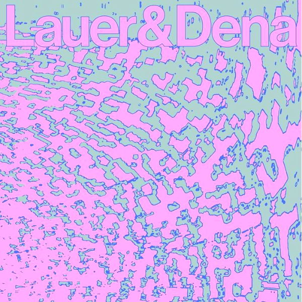 Lauer / Dena, Where's Your Love Gone?