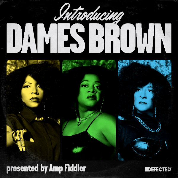 Dames Brown presented AMP FIDDLER, Introducing Dames Brown