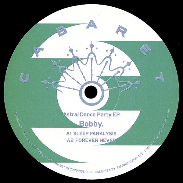 Bobby., Astral Dance Party EP
