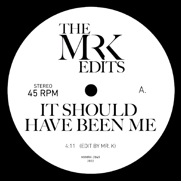 MR K, Edits By Mr K: It Should Have Been Me