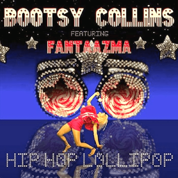 BOOTSY COLLINS, Hip Hop Lollipop