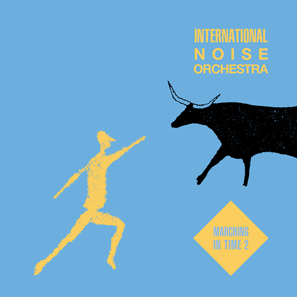 International Noise Orchestra, Marching In Time 2