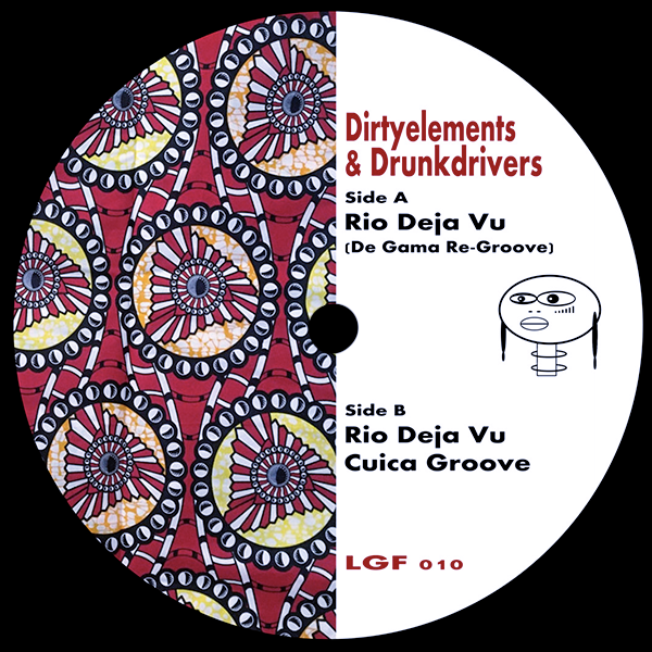 Dirtyelements & Drunkdrivers, Rio Deja Vu / Cuica Groove