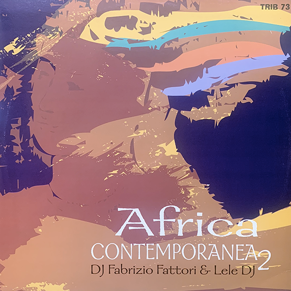 DJ FABRIZIO FATTORI & LELE DJ, Africa Contemporanea 2