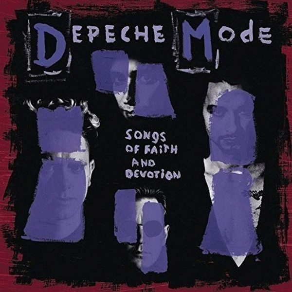 DEPECHE MODE, Songs Of Faith And Devotion