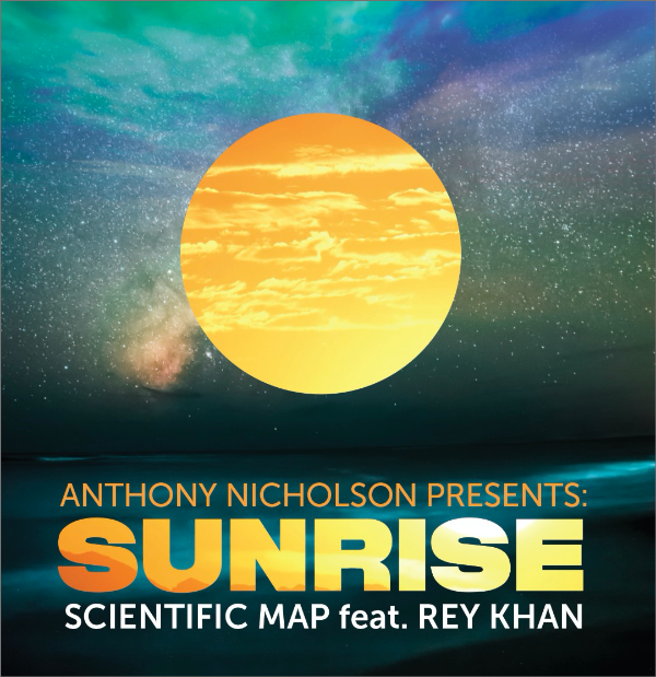 ANTHONY NICHOLSON presents Sunrise Scientific Map feat. Rey Khan, Sunrise