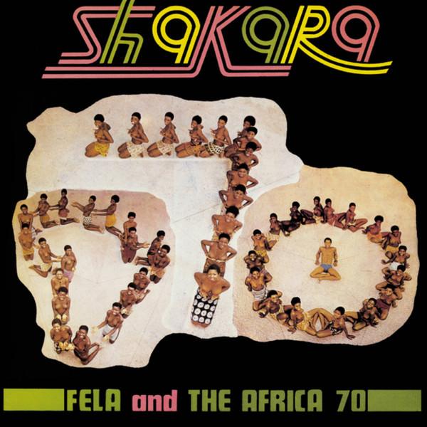 FELA KUTI & AFRIKA 70, Shakara