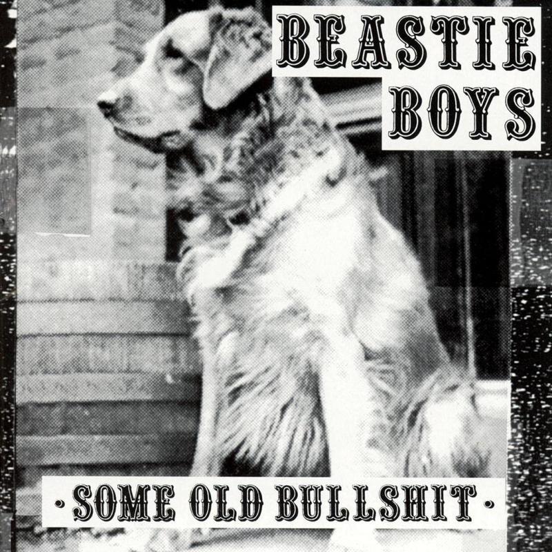 The Beastie Boys, Some Old Bullshit