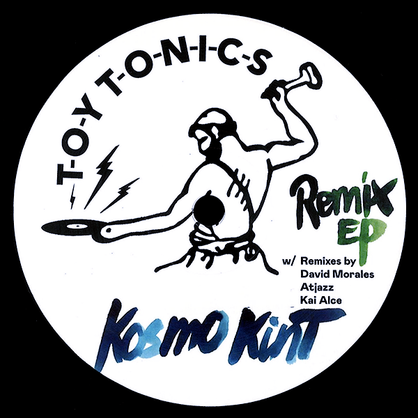 Kosmo Kint / KAY ALCE / ATJAZZ / DAVID MORALES, Remix EP