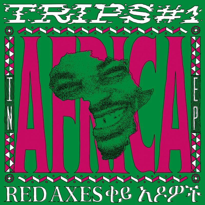 Red Axes, Trips #1: In Africa EP