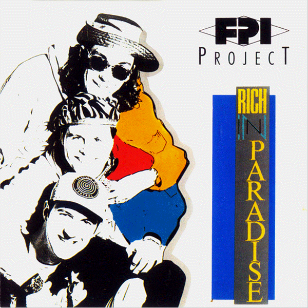 Fpi Project, Rich In Paradise - 30 Years Anniversary