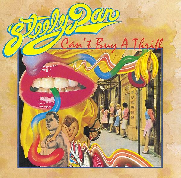 Steely Dan, Can't Buy A Thrill