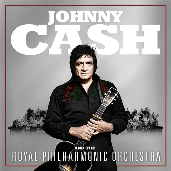 Johnny Cash The Royal Philharmonic Orchestra, Johnny Cash And The Royal Philharmonic Orchestra