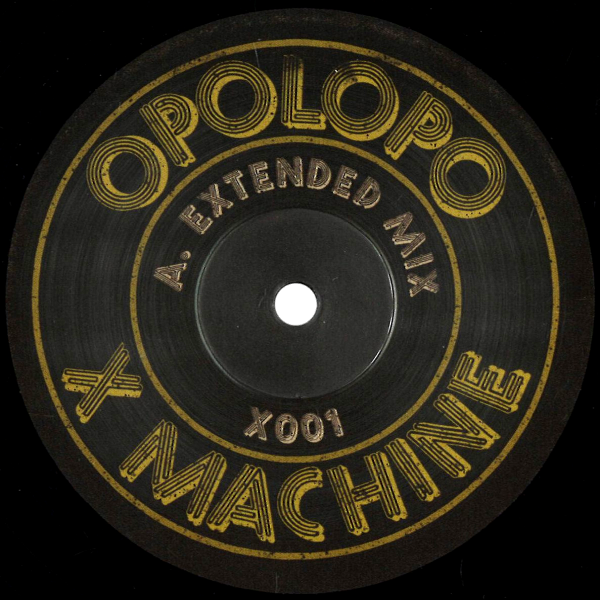 Opolopo, X Machine