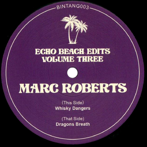Mark Roberts, Echo Beach Edits Volume Three