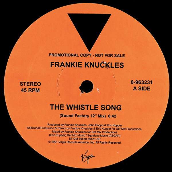 FRANKIE KNUCKLES, The Whistle Song