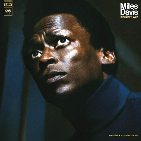 Miles Davis, In A Silent Way (50Th Anniversary Limited Edt.)