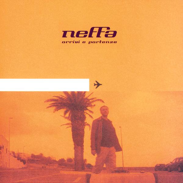 Neffa, Arrivi E Partenze 25Th Anniversary Remastered Edition