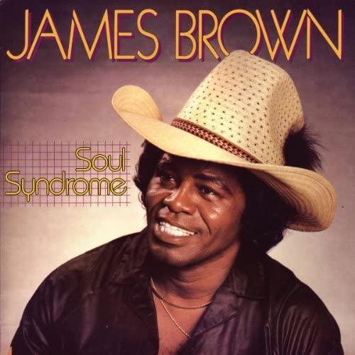 JAMES BROWN, Soul Syndrome