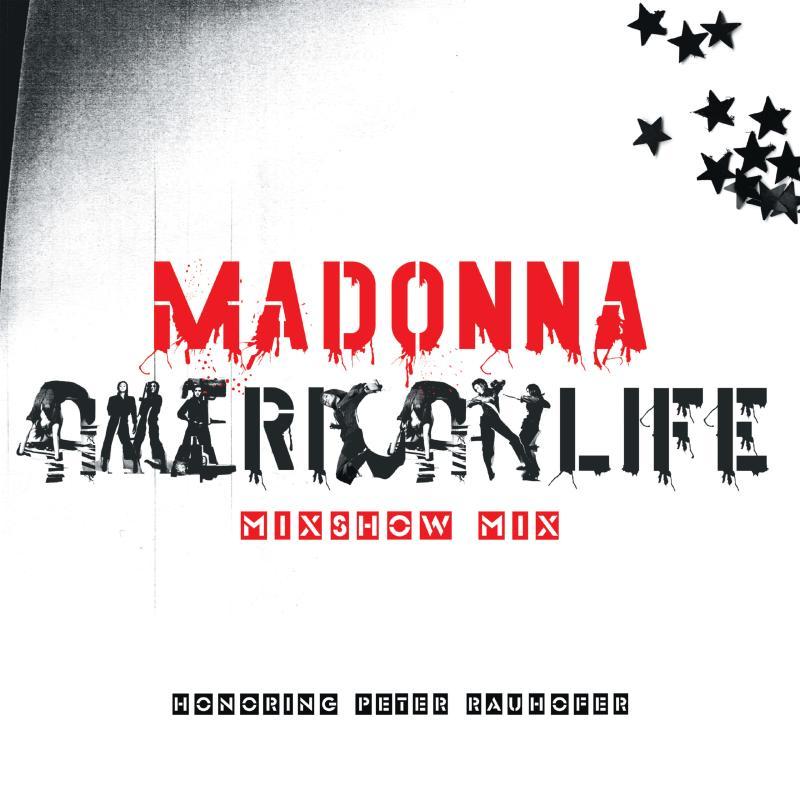MADONNA, American Life - Mixshow Mix