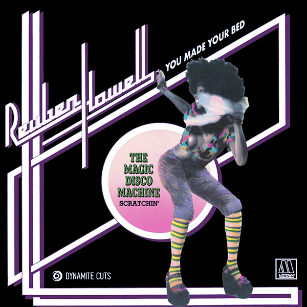 Reuben Howell / The Magic Disco Machine, You Made Your Bed / Scratchin