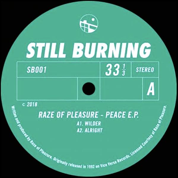 Raze Of Pleasure, Peace EP