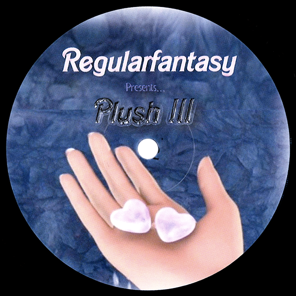 Regularfantasy, Regularfantasy Presents: Plush III