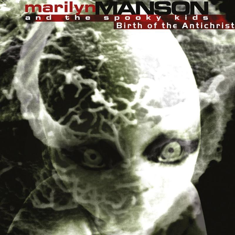 Marilyn Manson & The Spooky Kids, Birth Of The Antichrist