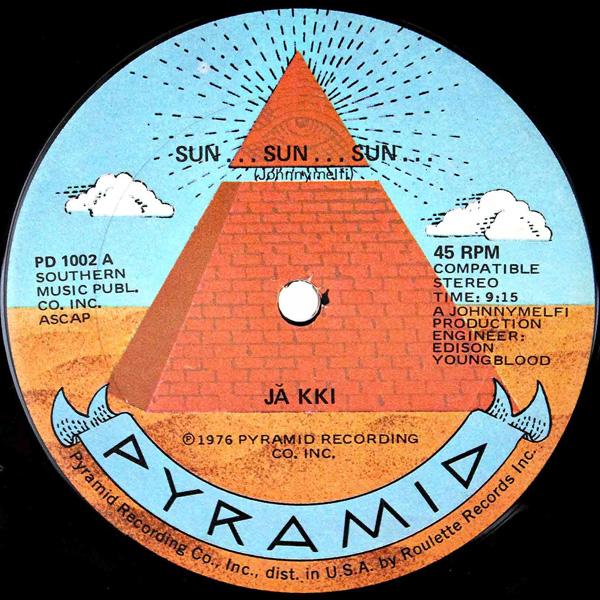 Jakki / Phil Medley & The M.v.b. Orchestra, Sun...Sun...Sun / Snap It