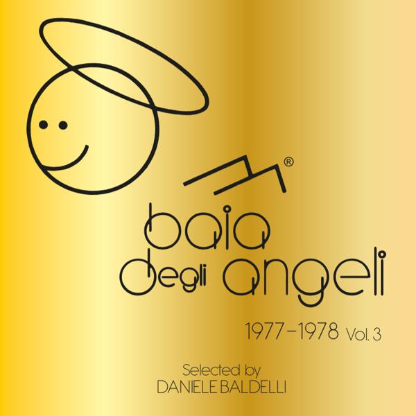 VARIOUS ARTISTS / DANIELE BALDELLI, Baia Degli Angeli 1977-1978 Vol. 3