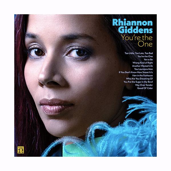 Rhiannon Giddens, You're The One