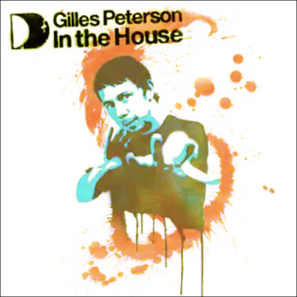 VARIOUS ARTISTS, Gilles Peterson In The House Lp 2