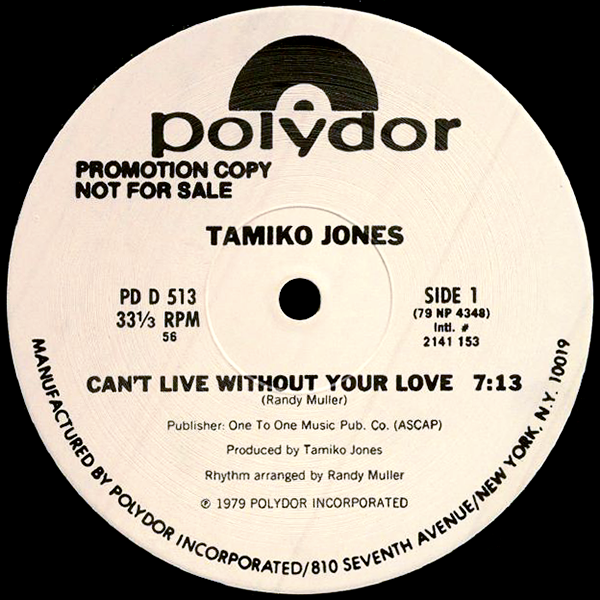 Tamiko Jones, Can't Live Without Your Love