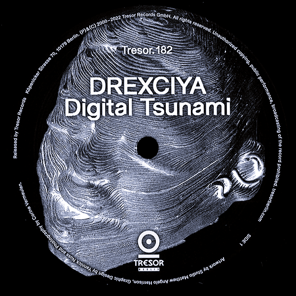 DREXCIYA, Digital Tsunami