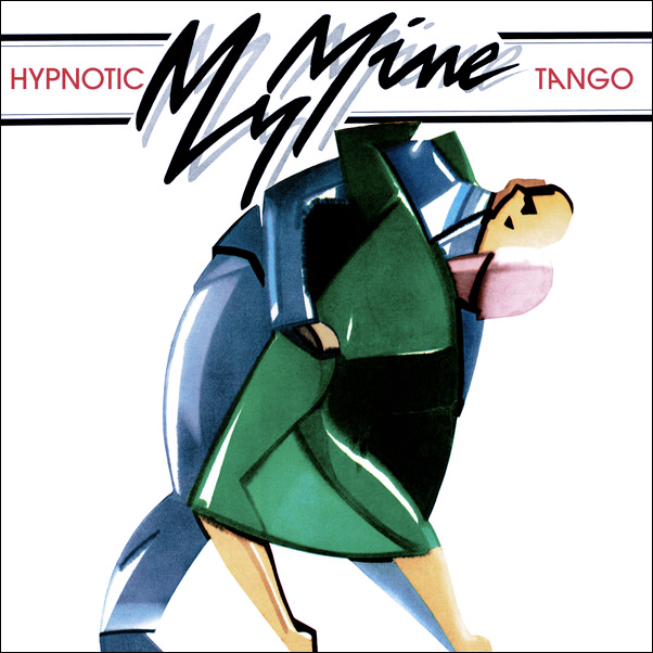 My Mine, Hypnotic Tango