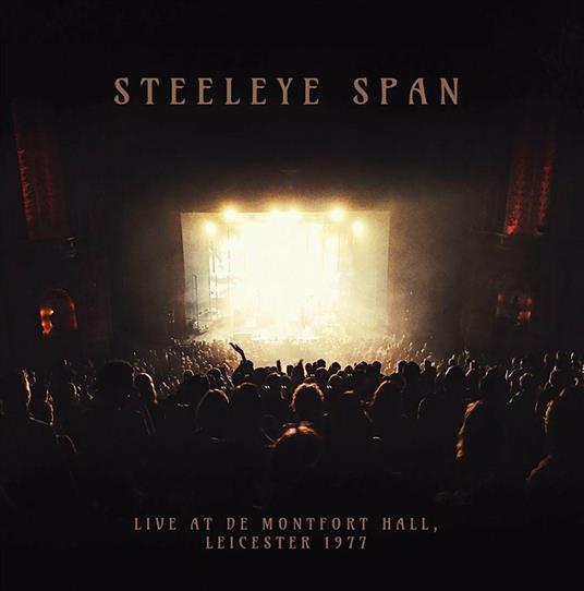 Steeleye Span, Live At De Montfort Hall Leicester 1977