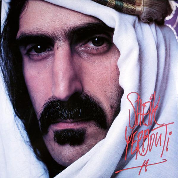 Frank Zappa, Sheik Yerbouti