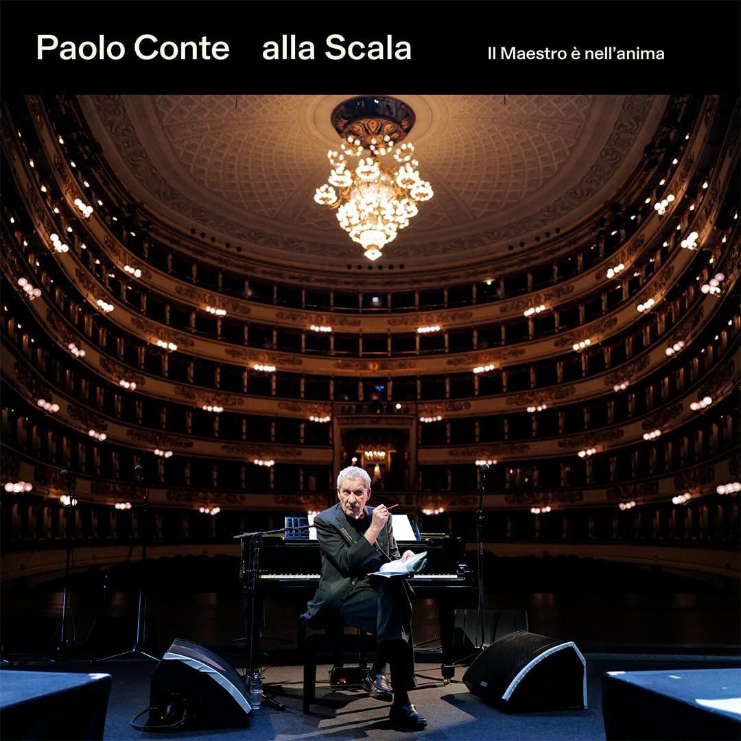 Paolo Conte, Alla Scala - Il Maestro È Nell'anima