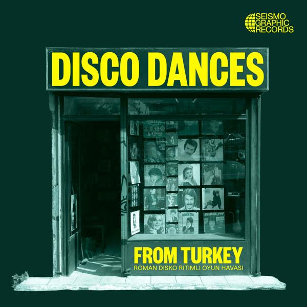 VARIOUS ARTISTS, Disco Dances From Turkey ( Vinyl Only )