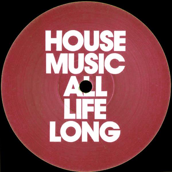 VARIOUS ARTISTS, House Music All Life Long 4