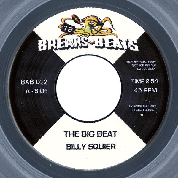 Le Pamplemousse Billy Squier, The Big Beat / Gimme What You Got