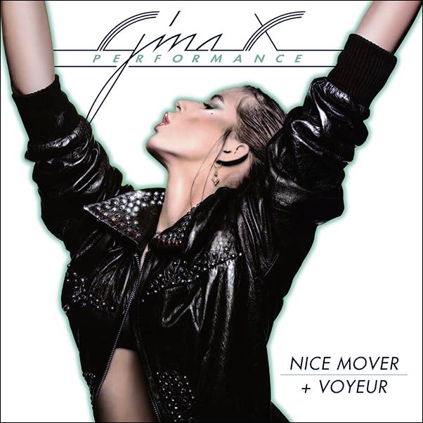 Gina X Performance, Nice Mover + Voyeur
