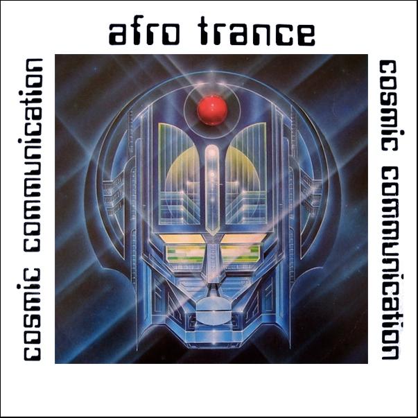 VARIOUS ARTISTS, Afro Trance - Cosmic Communication