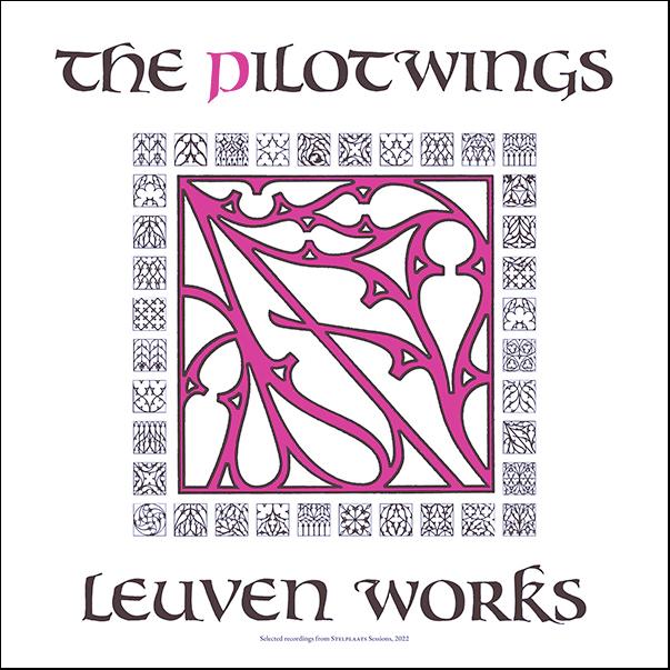 The Pilotwings, Leuven Works