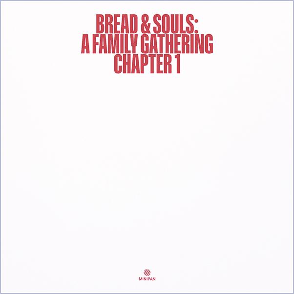 Bread & Souls, A Family Gathering Chapter 1