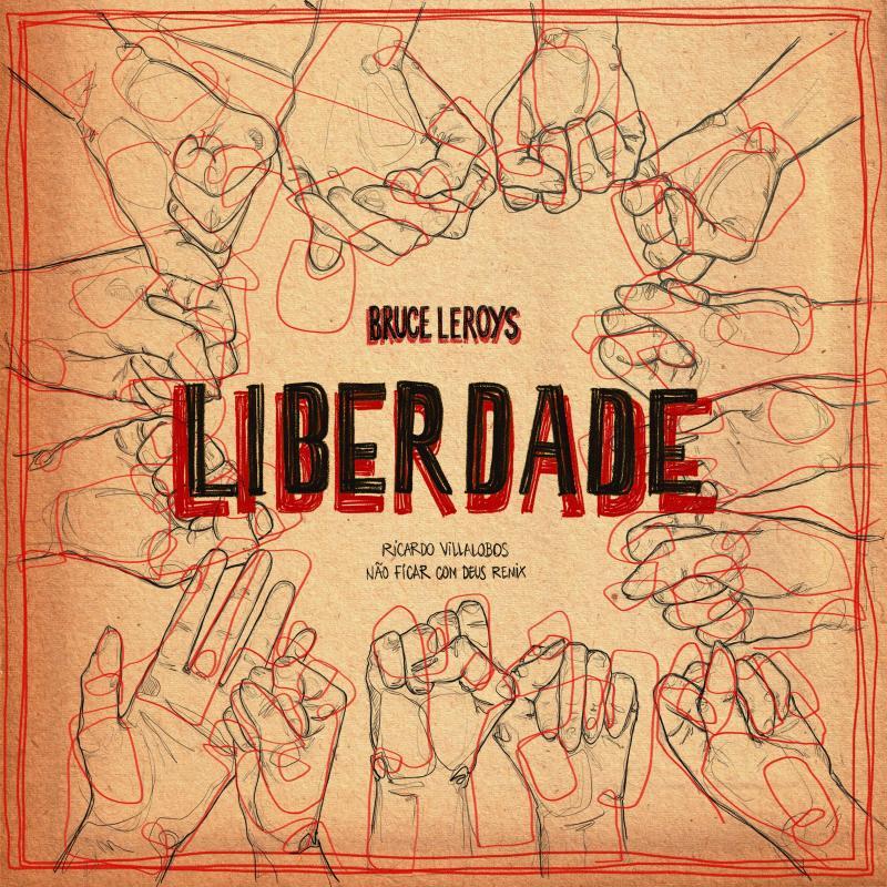Bruce Leroys, Liberdade ( Ricardo Villalobos Remix )