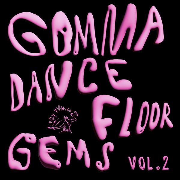 VARIOUS ARTISTS, Gomma Dancefloor Gems Vol. 2