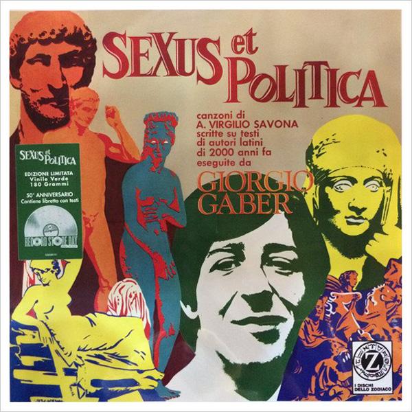 Giorgio Gaber, Sexus Et Politica